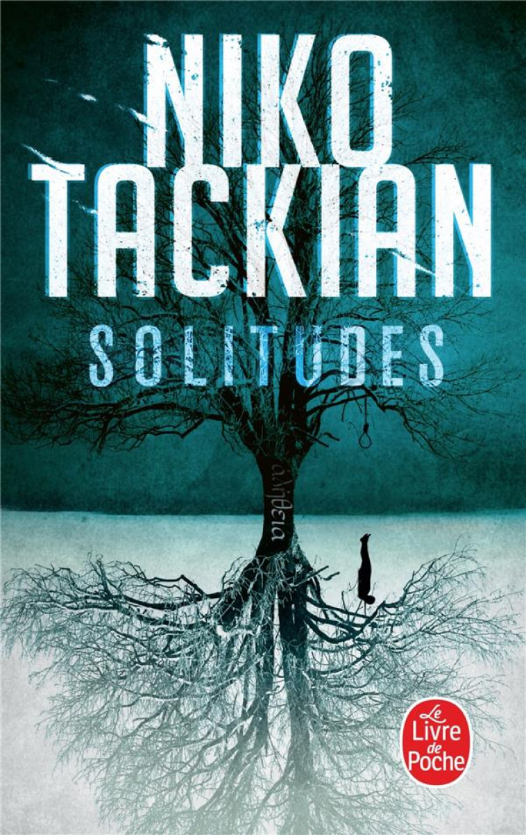 SOLITUDES - TACKIAN NIKO - LGF/Livre de Poche