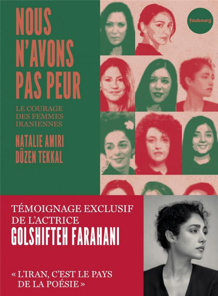 NOUS N-AVONS PAS PEUR - LE COURAGE DES FEMMES IRANIENNES - AMIRI/TEKKAL - BLACKLEPHANT