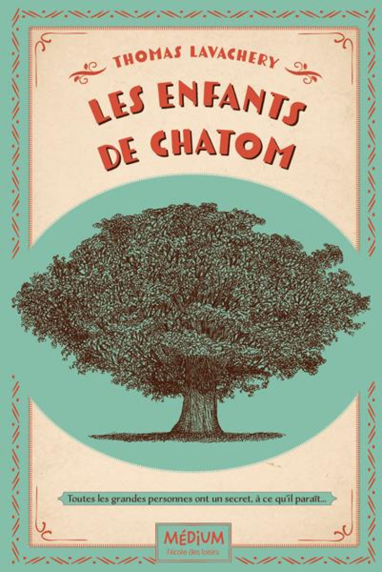 LES ENFANTS DE CHATOM - LAVACHERY THOMAS - EDL