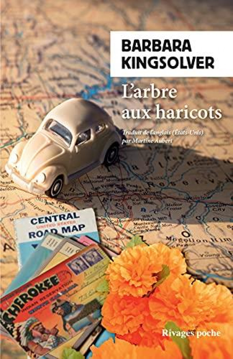 L-ARBRE AUX HARICOTS - KINGSOLVER - Rivages