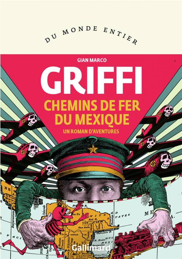 CHEMINS DE FER DU MEXIQUE - GRIFFI - GALLIMARD