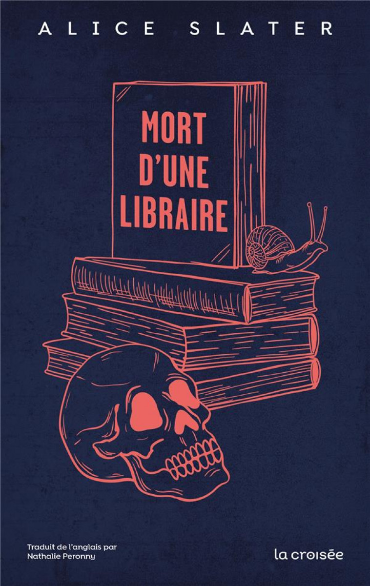 MORT D-UNE LIBRAIRE - SLATER ALICE - DELCOURT