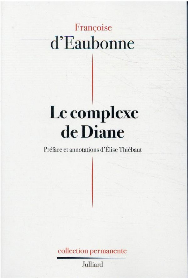 LE COMPLEXE DE DIANE - EAUBONNE/THIEBAUT - JULLIARD