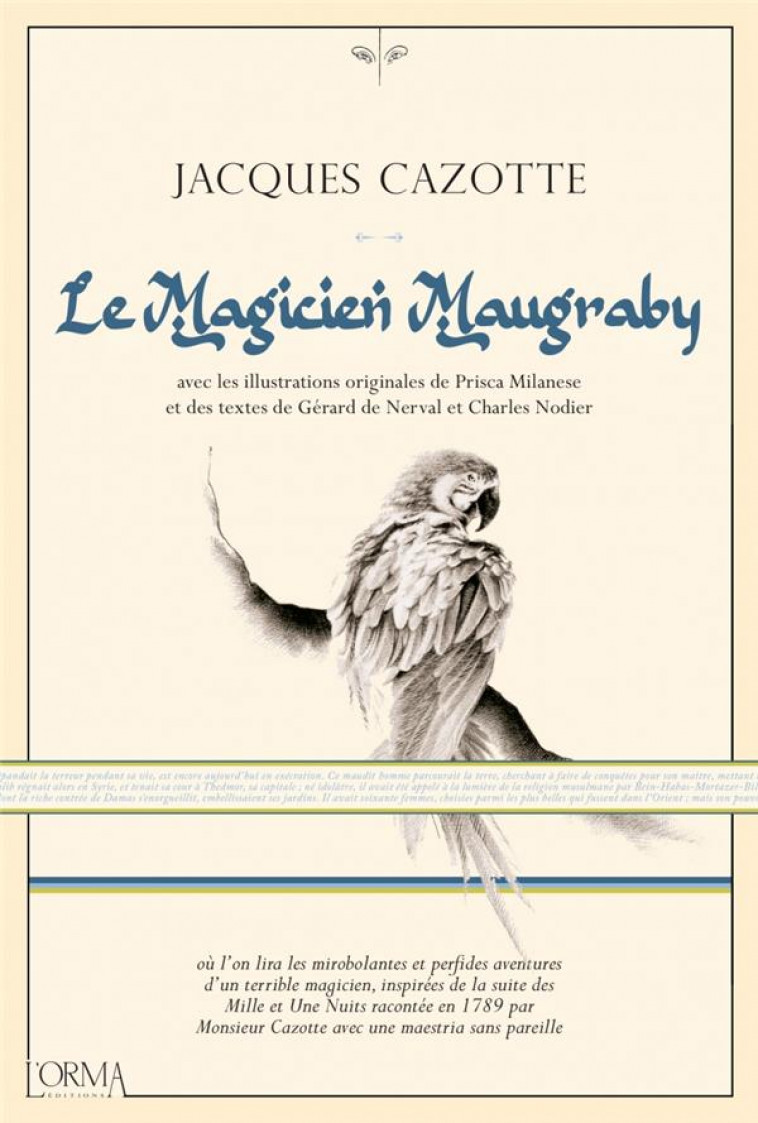 LE MAGICIEN MAUGRABY - LA SUITE MALEFIQUE DES MILLE ET UNE N - CAZOTTE/NERVAL (DE) - NC