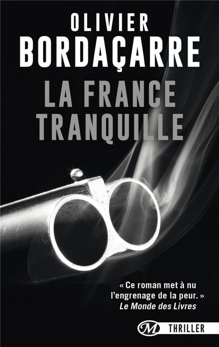 LA FRANCE TRANQUILLE - BORDACARRE OLIVIER - Milady