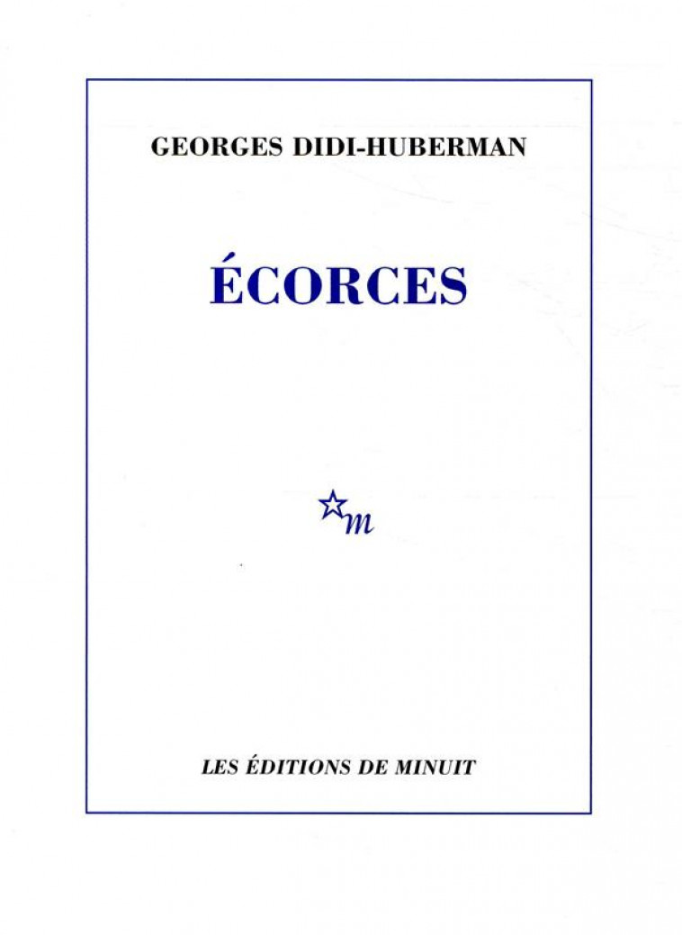 ECORCES - DIDI-HUBERMAN G. - MINUIT