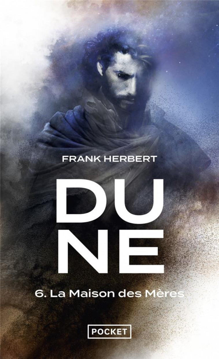 DUNE TOME 6 : LA MAISON DES MERES - HERBERT, FRANK - POCKET