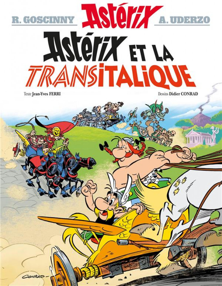 ASTERIX - T37 - ASTERIX ET LA TRANSITALIQUE - GOSCINNY/UDERZO - Albert René