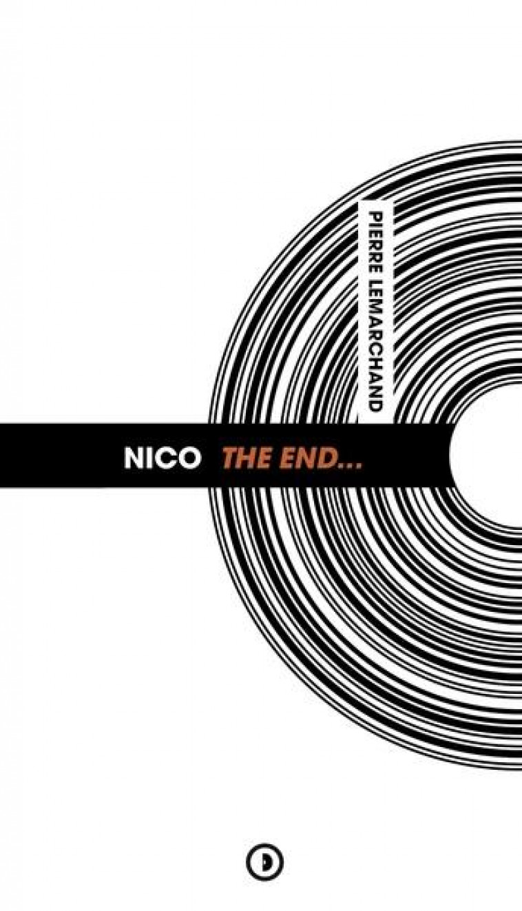 NICO THE END... - LEMARCHAND PIERRE - DENSITE