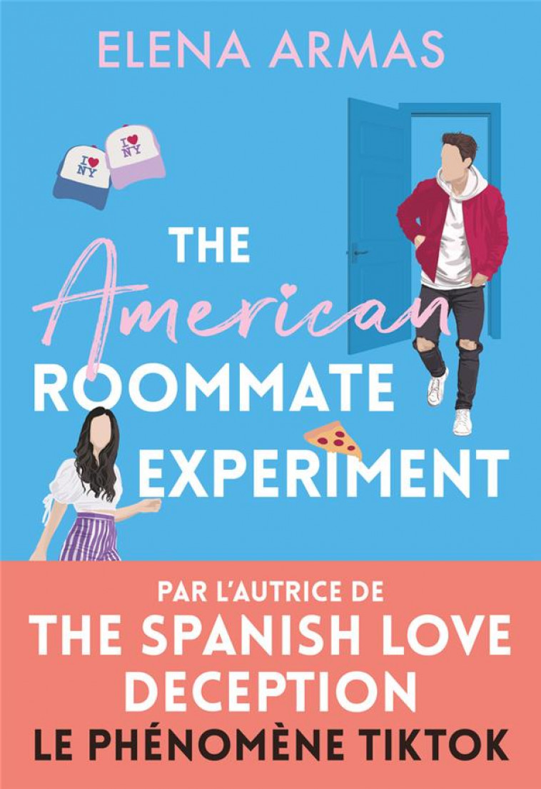 THE AMERICAN ROOMMATE EXPERIMENT - ARMAS ELENA - J'AI LU