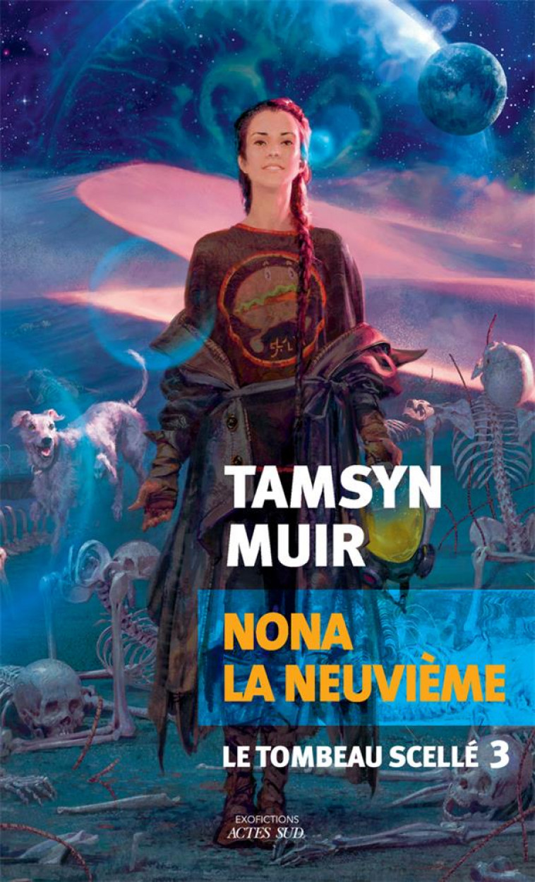 NONA LA NEUVIEME - LE TOMBEAU SCELLE 3 - MUIR TAMSYN - ACTES SUD