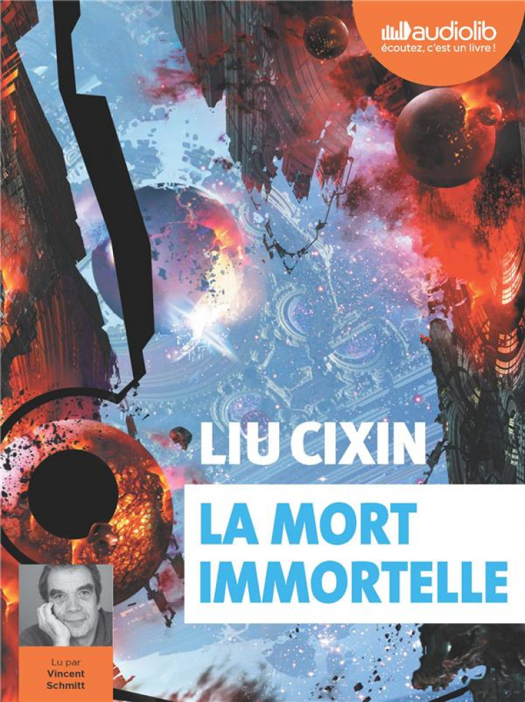 LE PROBLEME A TROIS CORPS TOME 3 : LA MORT IMMORTELLE - CIXIN, LIU - AUDIOLIB