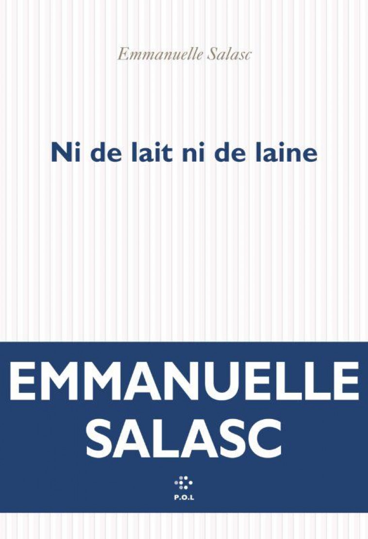 NI DE LAIT NI DE LAINE - SALASC EMMANUELLE - NC