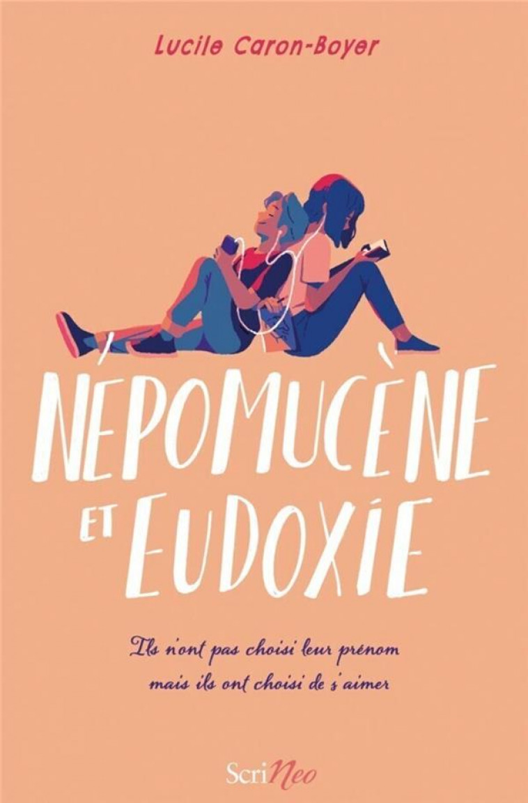 NEPOMUCENE ET EUDOXIE - CARON-BOYER, LUCILE - SCRINEO