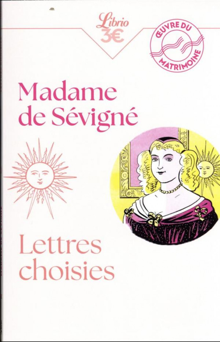 LETTRES CHOISIES - MADAME DE SEVIGNE - J'AI LU