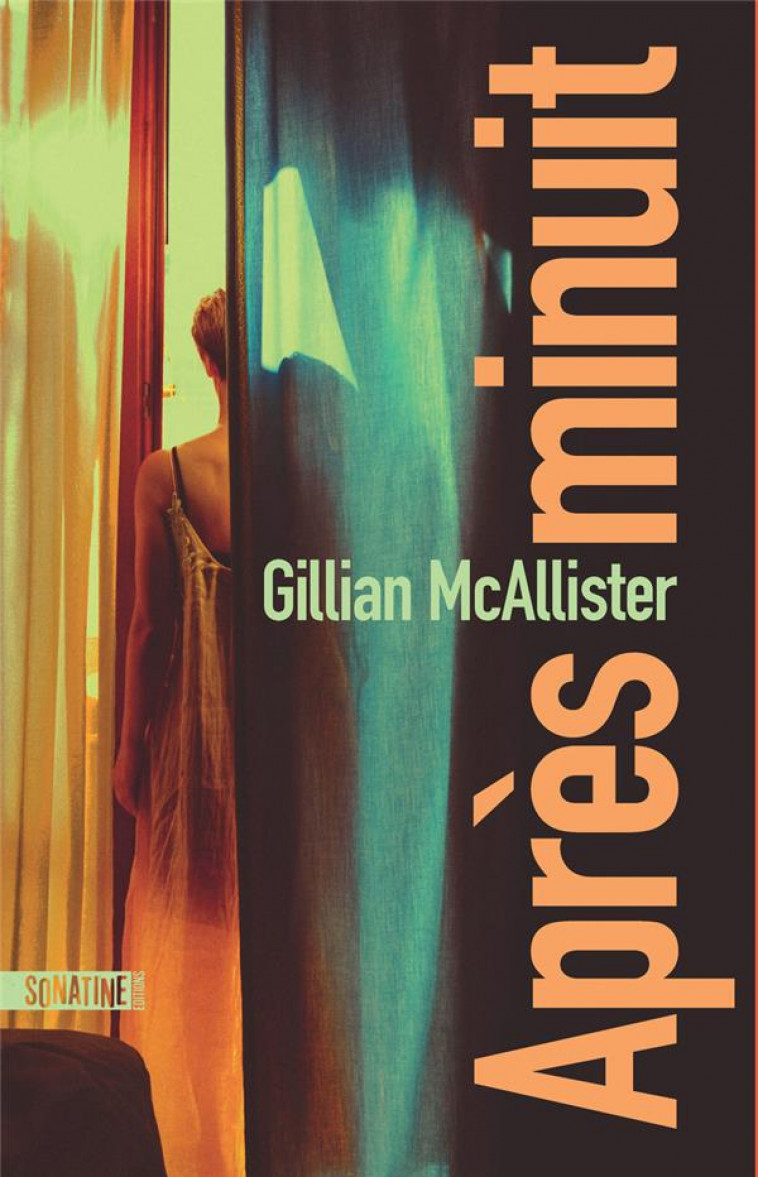 APRES MINUIT - MCALLISTER GILLIAN - SONATINE