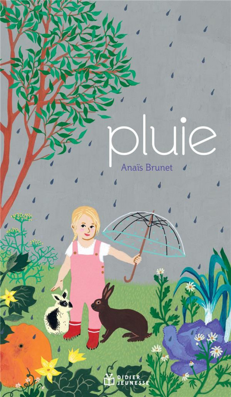 PLUIE -  BRUNET ANAIS  - DIDIER