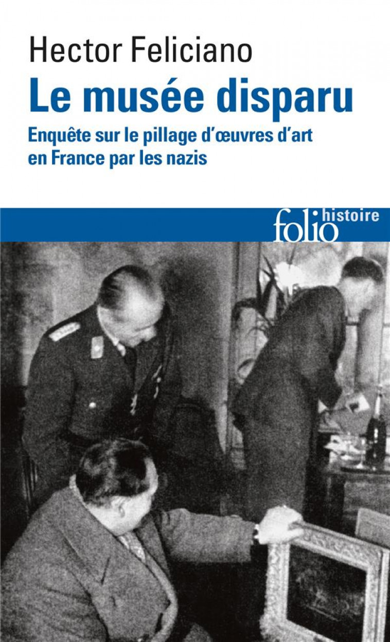 LE MUSEE DISPARU - FELICIANO HECTO - GALLIMARD