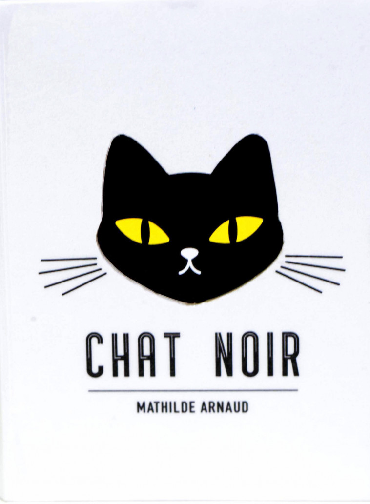 Chat noir - Arnaud Mathilde - GRANDES PERSONN