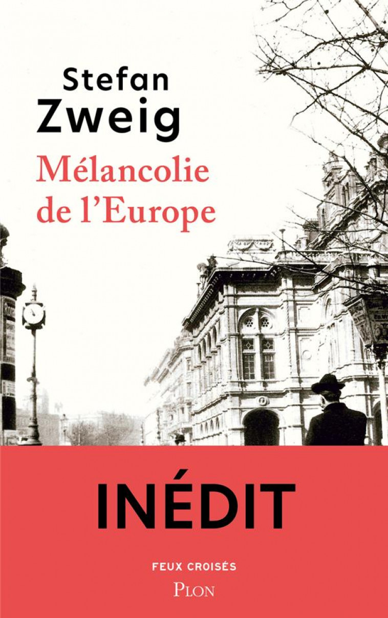 MELANCOLIE DE L-EUROPE - ZWEIG STEFAN - BOUQUINS