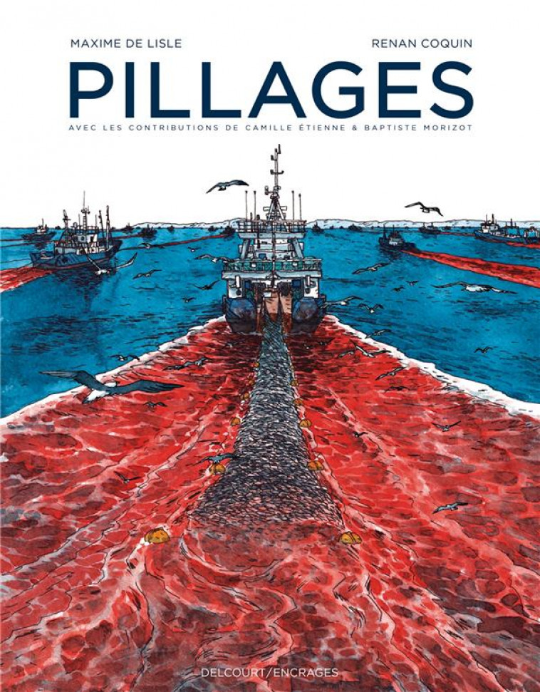 PILLAGES - ONE SHOT - PILLAGES - DE LISLE/COQUIN - DELCOURT