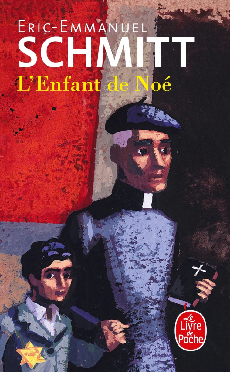 L-ENFANT DE NOE - Éric-Emmanuel Schmitt - LGF