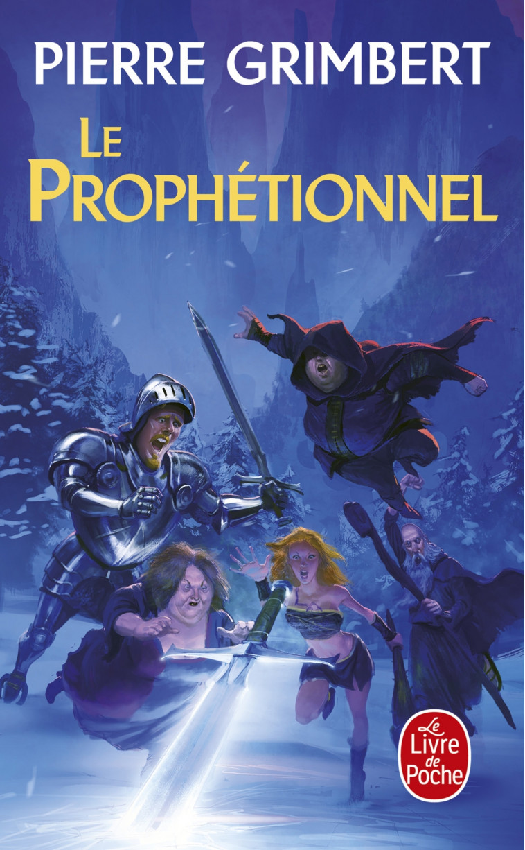 LE PROPHETIONNEL - Pierre Grimbert - LGF