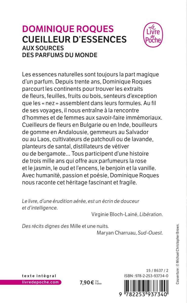 CUEILLEUR D-ESSENCES - AUX SOURCES DES PARFUMS DU MONDE - Dominique ROQUES - LGF