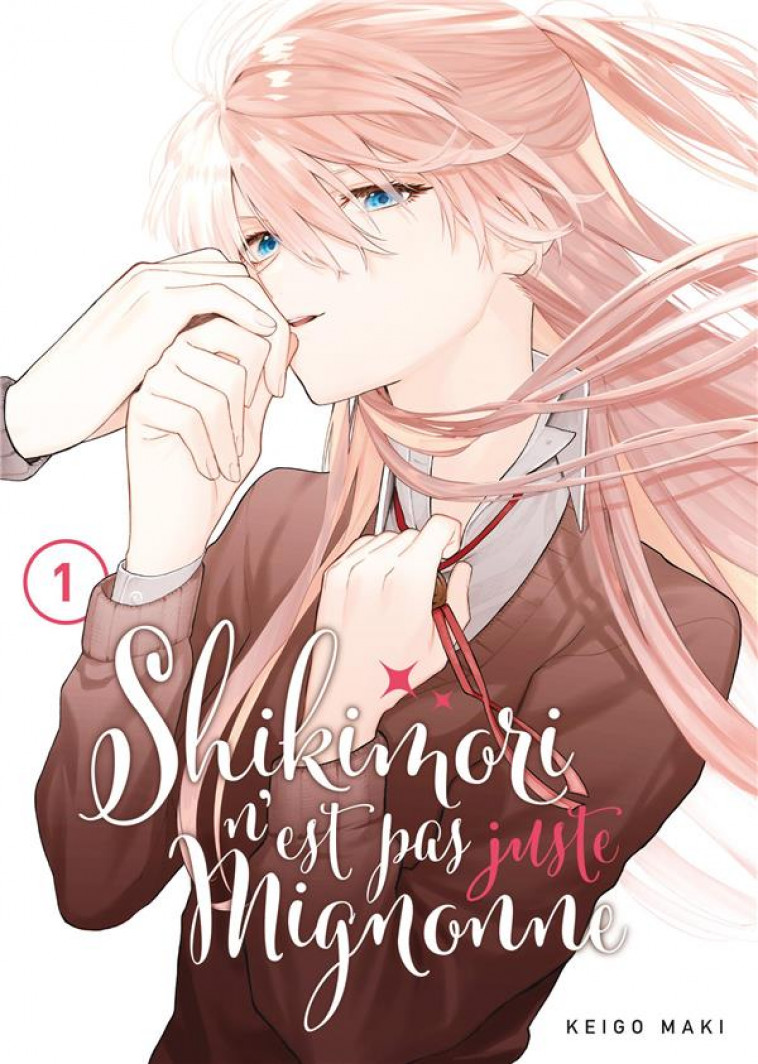 SHIKIMORI N'EST PAS JUSTE MIGNONNE TOME 1 - MAKI, KEIGO - MEIAN