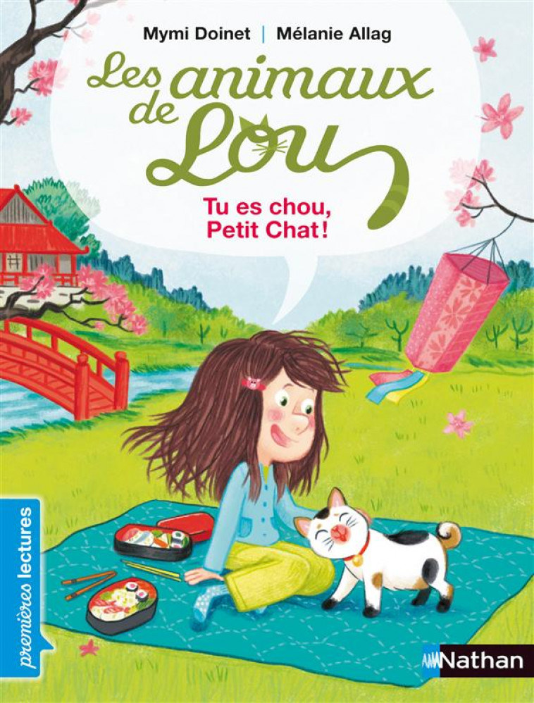 LES ANIMAUX DE LOU: TU ES CHOU, PETIT CHAT ! - DOINET/ALLAG - Nathan Jeunesse