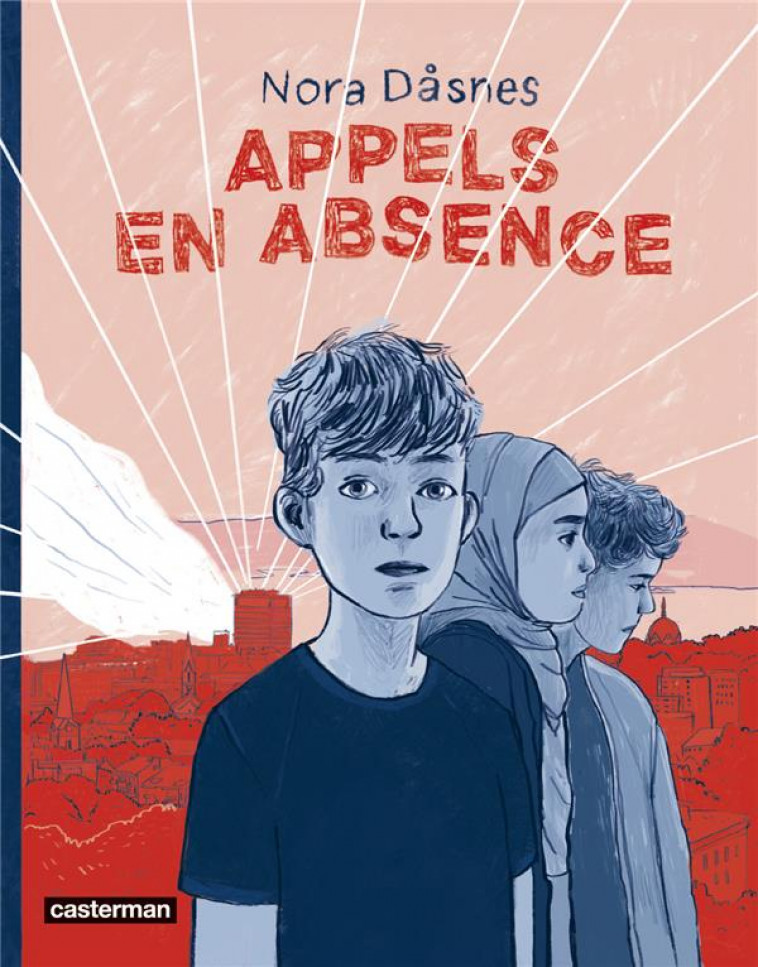 APPELS EN ABSENCE - DASNES - CASTERMAN