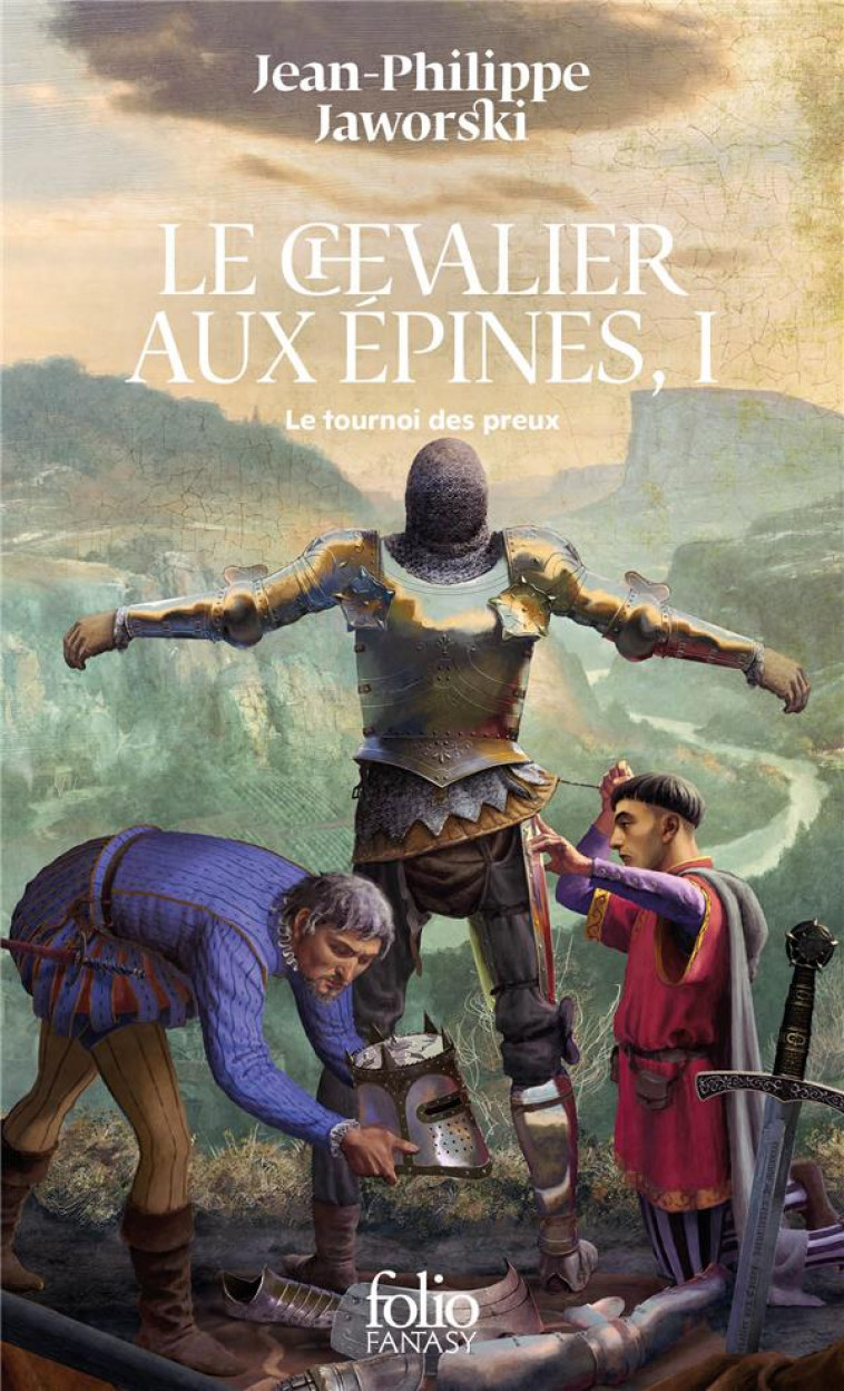 LE CHEVALIER AUX EPINES T1 LE TOURNOI DES PREUX - JAWORSKI J-P. - GALLIMARD