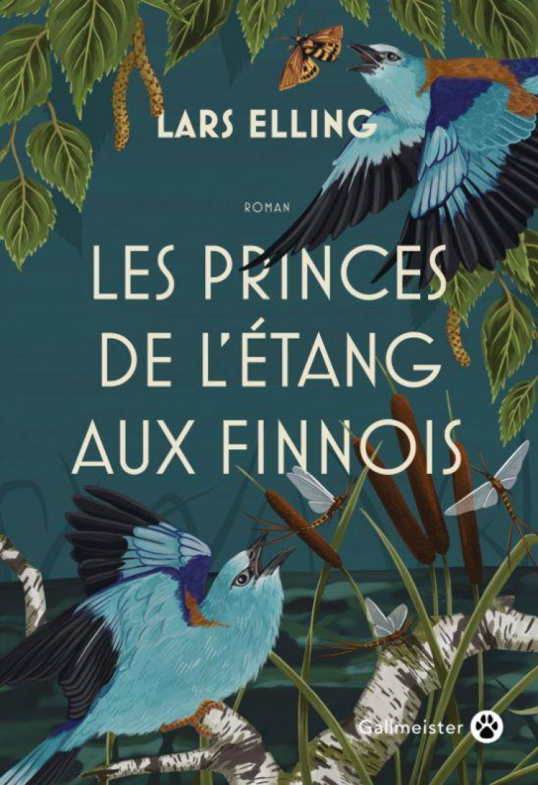 LES PRINCES DE L-ETANG AUX FINNOIS - ELLING LARS - GALLMEISTER