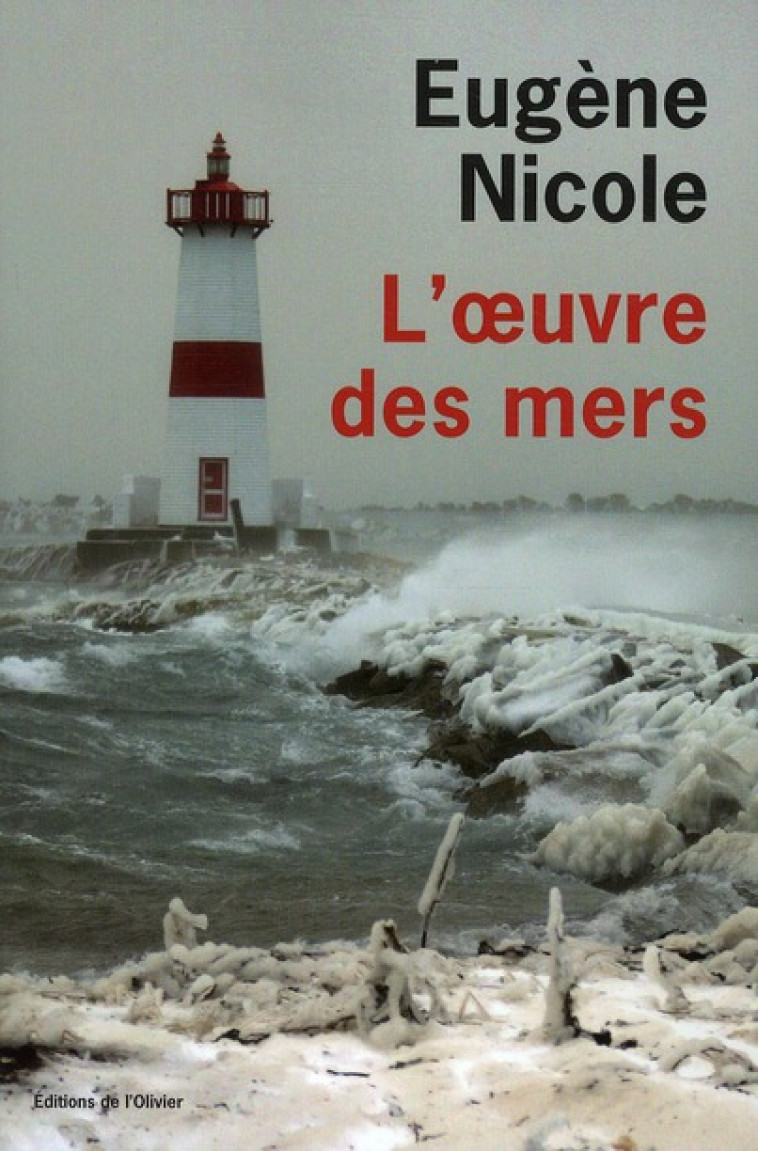 L-OEUVRE DES MERS - NICOLE EUGENE - OLIVIER