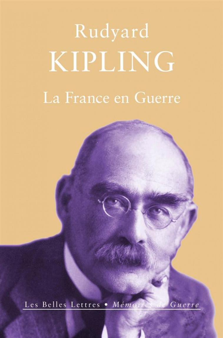 LA FRANCE EN GUERRE - Kipling Rudyard - Belles lettres