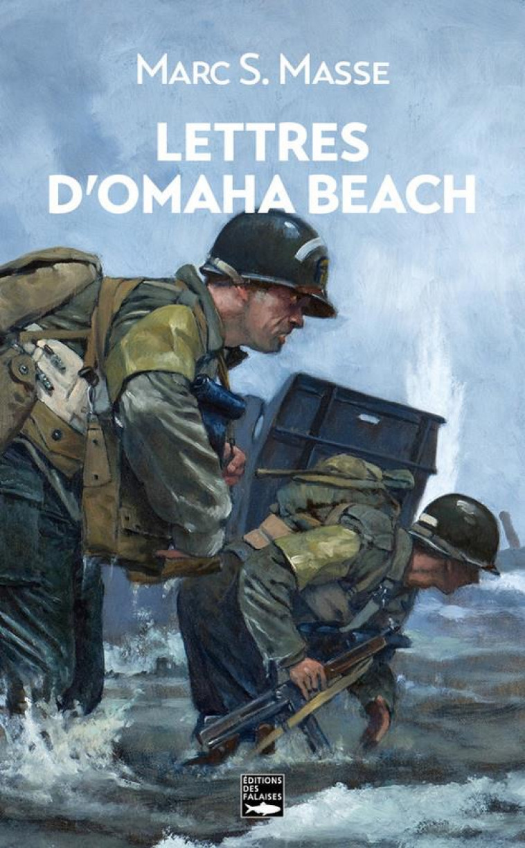 LETTRES D-OMAHA BEACH - MASSE MARC S. - DES FALAISES