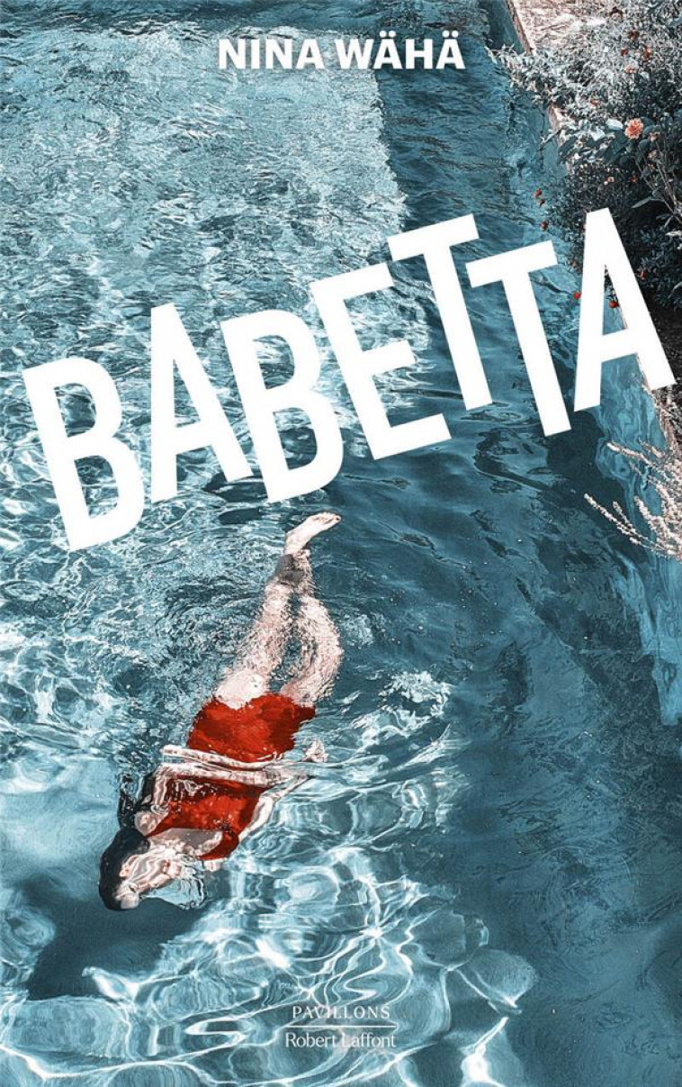 BABETTA - WAHA NINA - ROBERT LAFFONT