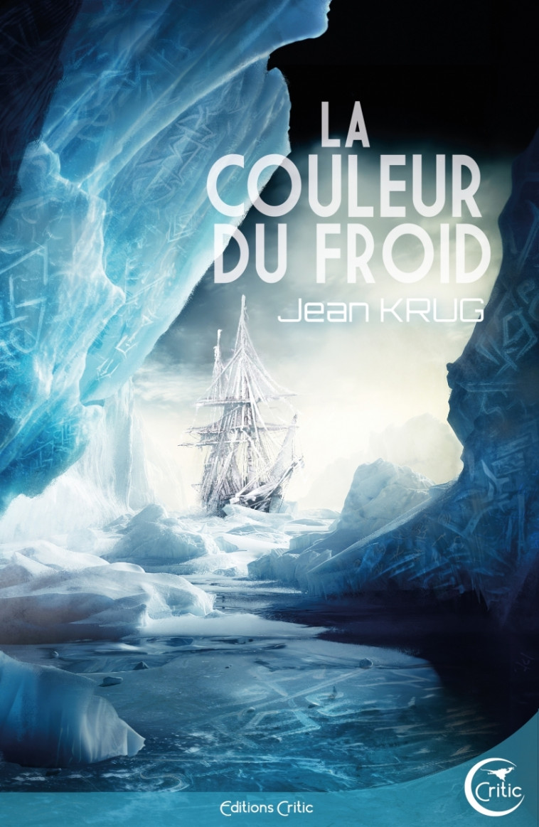 LA COULEUR DU FROID - Jean Krug, Heidi SEVESTRE, Jean Krug, Heidi SEVESTRE - CRITIC