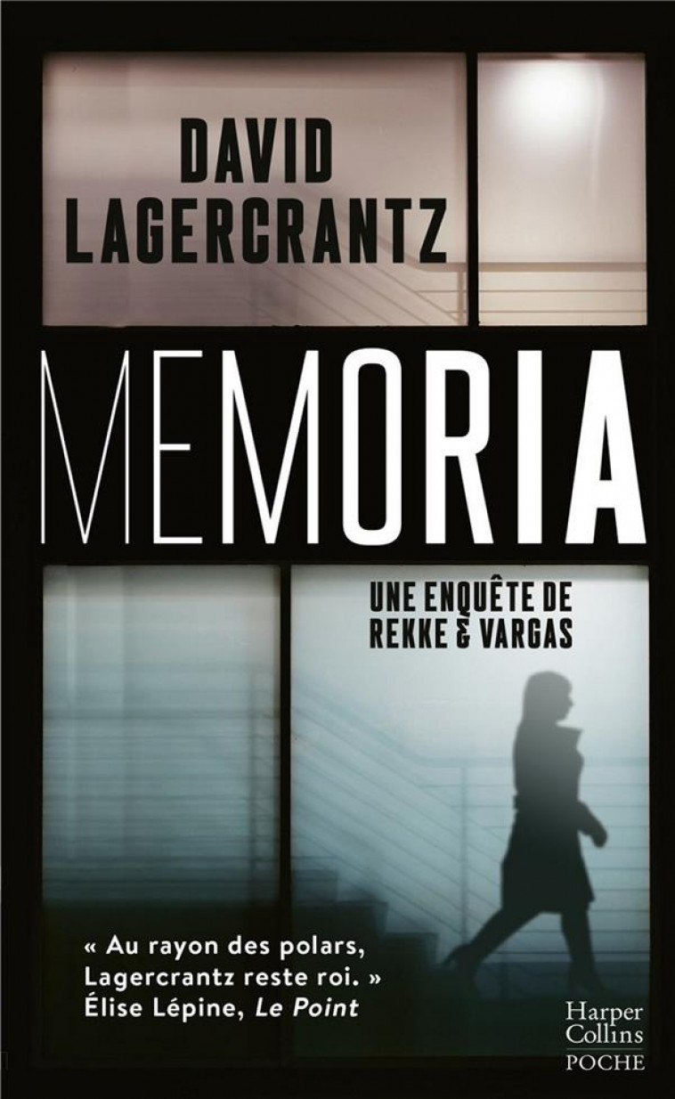 MEMORIA - APRES MILLENIUM, LE DEUXIEME TOME DE LA NOUVELLE SERIE DE DAVID LAGERCRANTZ, REKKE & VARGA - LAGERCRANTZ DAVID - HARPERCOLLINS