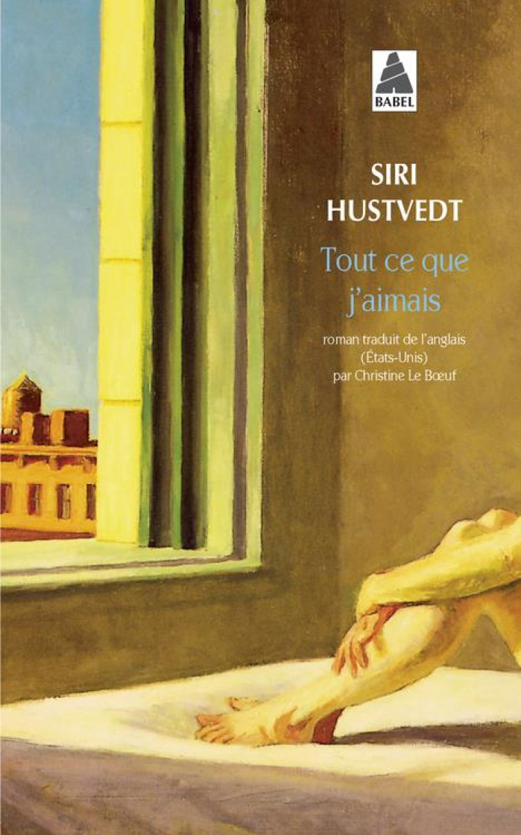 TOUT CE QUE J-AIMAIS - HUSTVEDT SIRI - Actes Sud