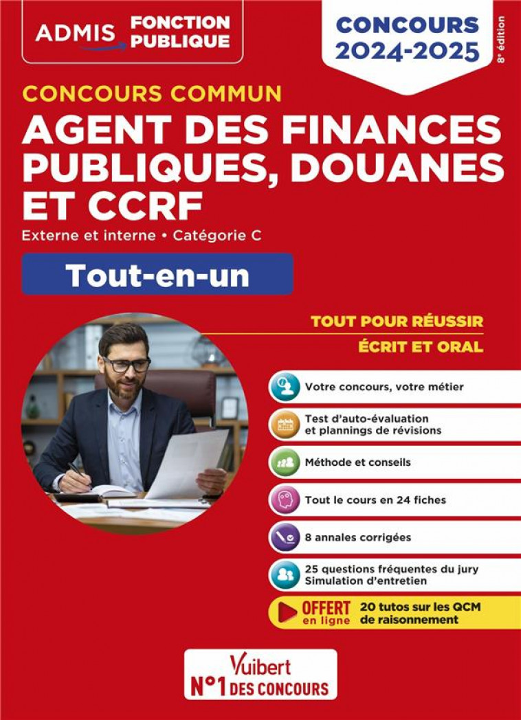 CONCOURS COMMUN AGENT DES FINANCES PUBLIQUES, DOUANES ET CCRF 2024-2025 : CATEGORIE C TOUT-EN-UN  -  EXTERNE ET INTERNE (EDITION 2024/2025) - DUMAS  DOMINIQUE - VUIBERT