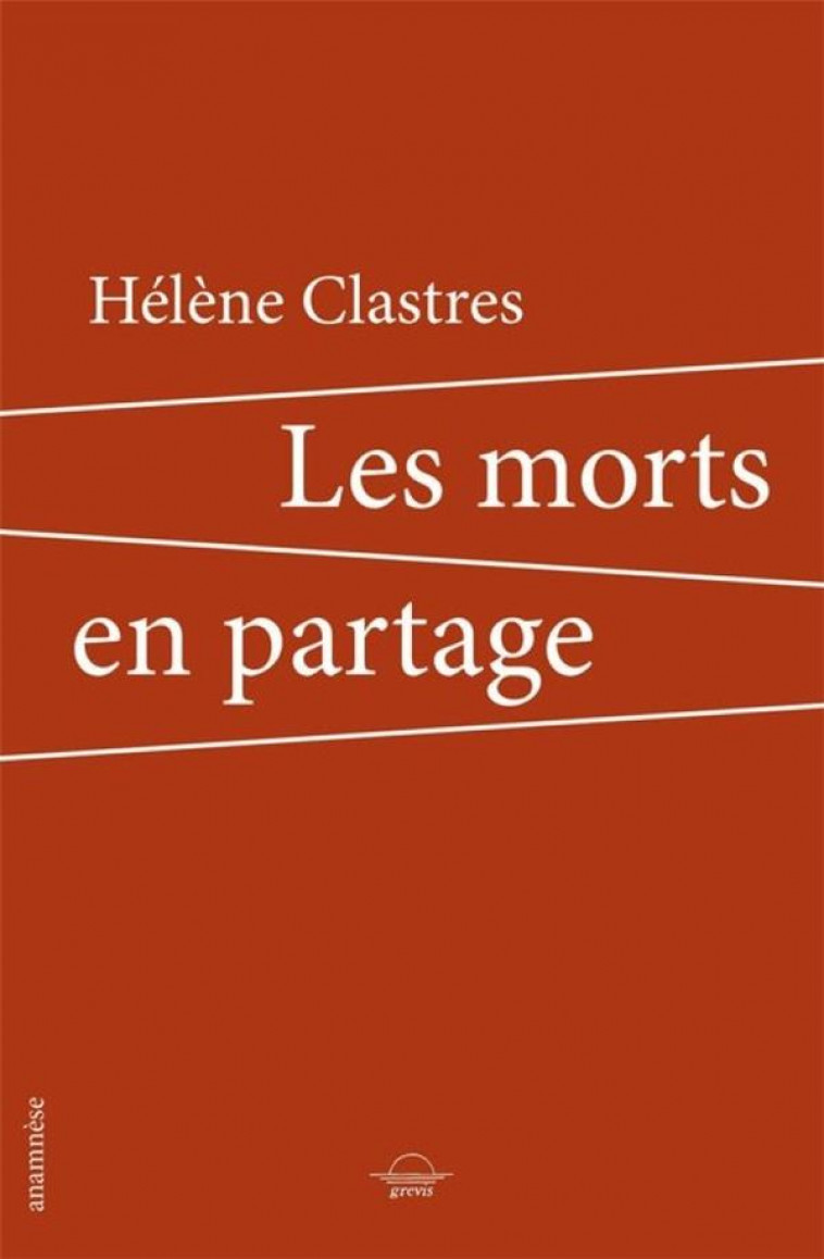 LES MORTS EN PARTAGE - CLASTRES - BOOKS ON DEMAND