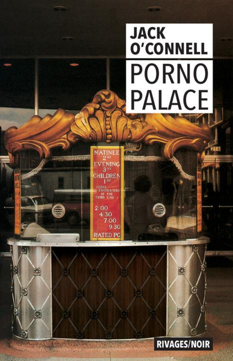 PORNO PALACE - O-CONNELL JACK - Rivages