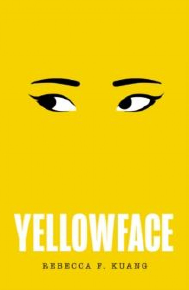 YELLOWFACE - KUANG, REBECCA F. - NC