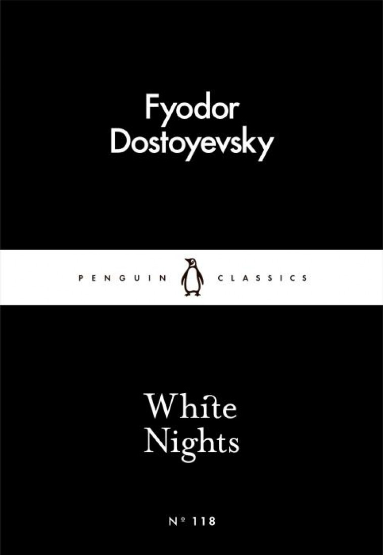 WHITE NIGHTS - DOSTOYEVSKY, FYODOR - NC