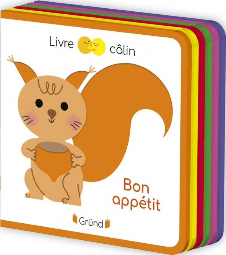 LIVRE CALIN MINI FEUTRINE - BON APPETIT - BOUXOM SOPHIE - GRUND