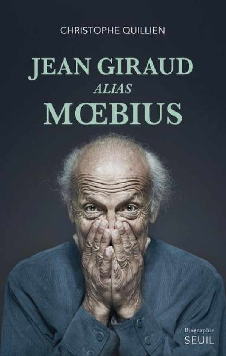 JEAN GIRAUD ALIAS M BIUS - QUILLIEN CHRISTOPHE - SEUIL