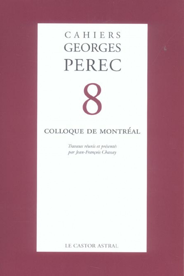 CAHIERS GEORGES PEREC N 8 - COLLECTIF - CASTOR ASTRAL