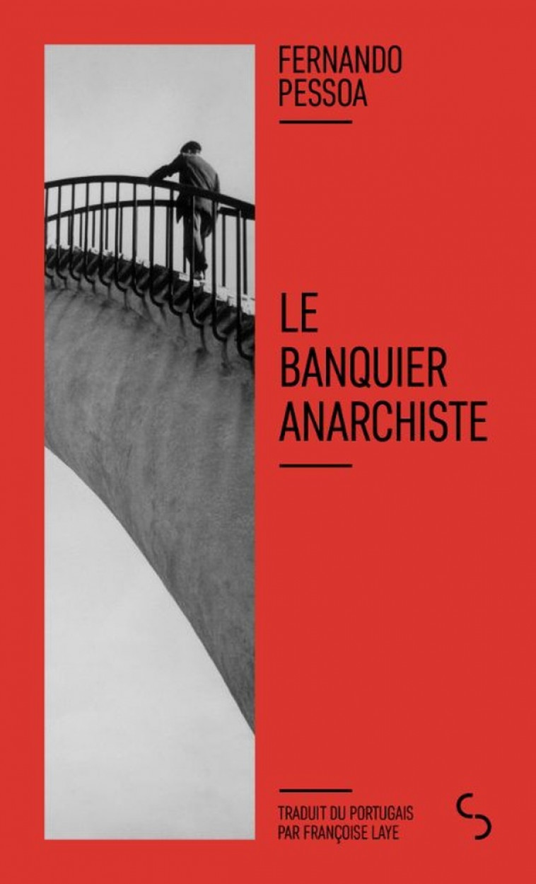 LE BANQUIER ANARCHISTE - PESSOA  FERNANDO - BOURGOIS