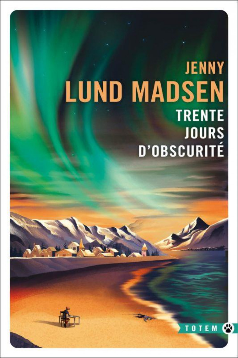 TRENTE JOURS D-OBSCURITE - LUND MADSEN JENNY - GALLMEISTER